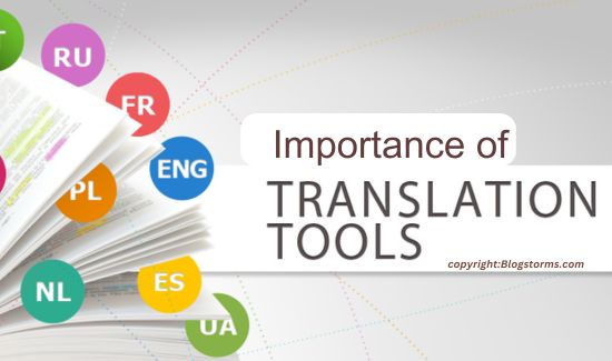 Importance of Translation Tools